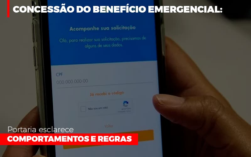 Concessao Do Beneficio Emergencial Portaria Esclarece Comportamentos E Regras Notícias E Artigos Contábeis - ACF Assessoria Contábil e Fiscal | Contabilidade em Santo André