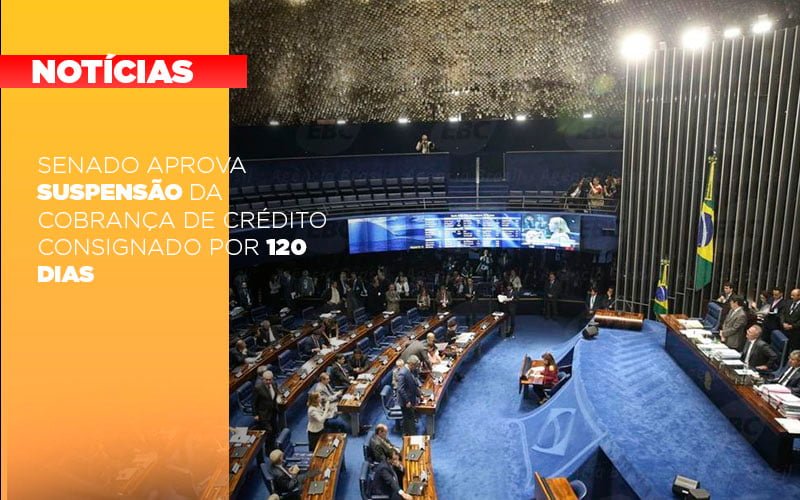 Senado Aprova Suspensao Da Cobranca De Credito Consignado Por 120 Dias Notícias E Artigos Contábeis Notícias E Artigos Contábeis - ACF Assessoria Contábil e Fiscal | Contabilidade em Santo André