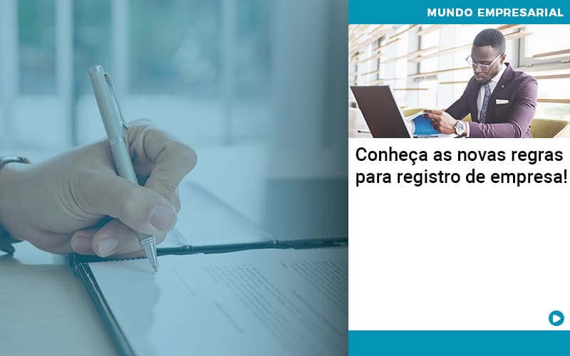 Conheca As Novas Regras Para Registro De Empresa Quero Montar Uma Empresa - ACF Assessoria Contábil e Fiscal | Contabilidade em Santo André