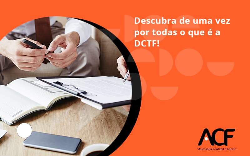 Dctf Contabil Acf Consultoria - ACF Assessoria Contábil e Fiscal | Contabilidade em Santo André