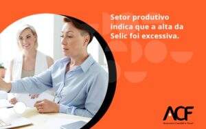 Setor Produtivo Indica Que A Alta Acf Consultoria - ACF Assessoria Contábil e Fiscal | Contabilidade em Santo André