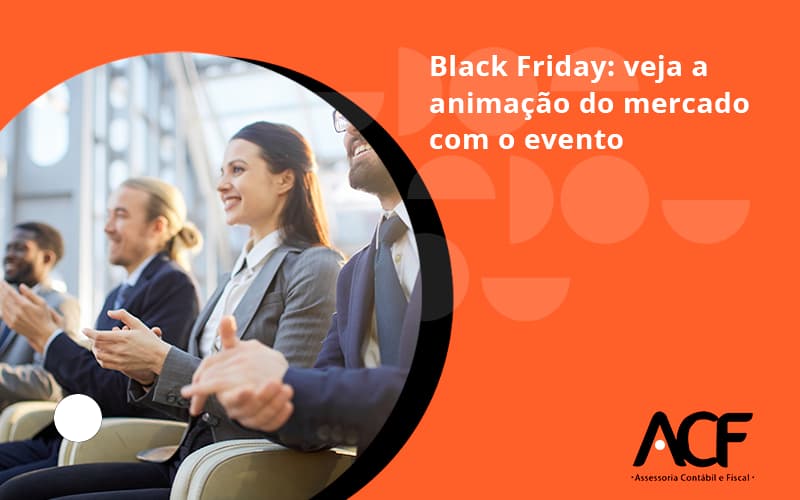 Black Friday Veja Acf Consultoria - ACF Assessoria Contábil e Fiscal | Contabilidade em Santo André